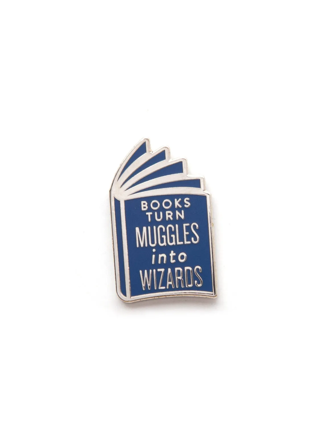 Books Turn Muggles into Wizards enamel pin