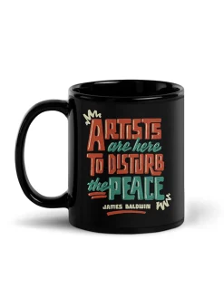 James Baldwin - Artists Are Here to Disturb the Peace Mug (Print Shop)