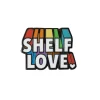 Shelf Love enamel pin